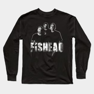 FISHEAD OFFICIAL - (FRONT ONLY) Band Members Layout T-Shirt Long Sleeve T-Shirt